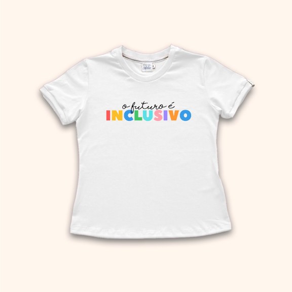 Camisa Baby Look - O Futuro É Inclusivo