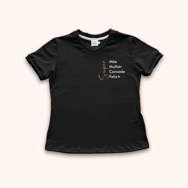 Camisa Baby Look Mães Super + Camisa Infantil Mães Neon COMPRE e GANHE DESCONTO