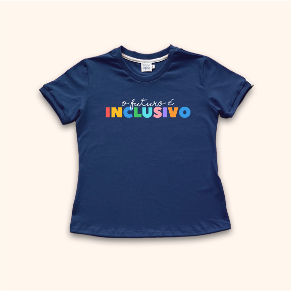 Camisa Baby Look - O Futuro É Inclusivo