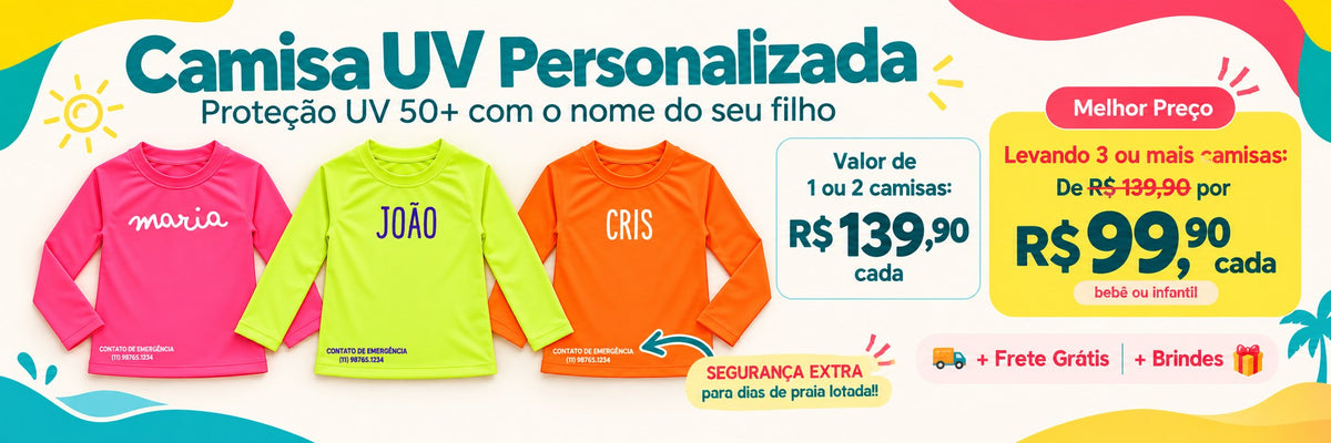 Camisa UV personalizada: 1 ou 2 camisas R$ 139,90 cada; levando 3 ou mais, R$ 99,90 cada